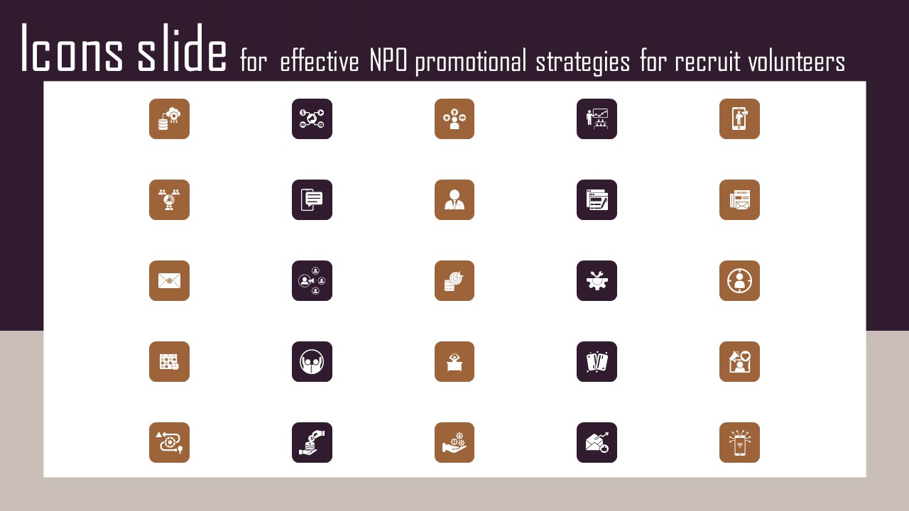 Icons Slide For Effective NPO Promotional Strategies For Recruit Volunteers Icons PDF