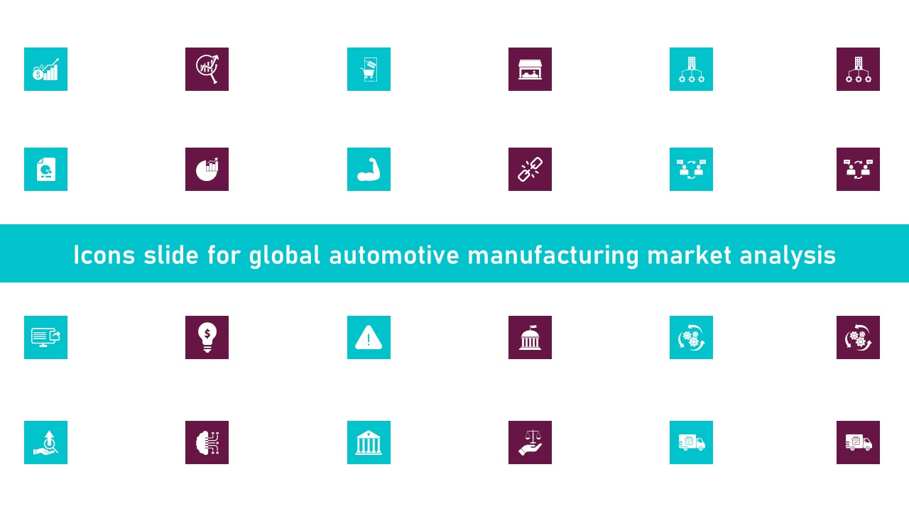 Icons Slide For Global Automotive Manufacturing Market Analysis Graphics PDF