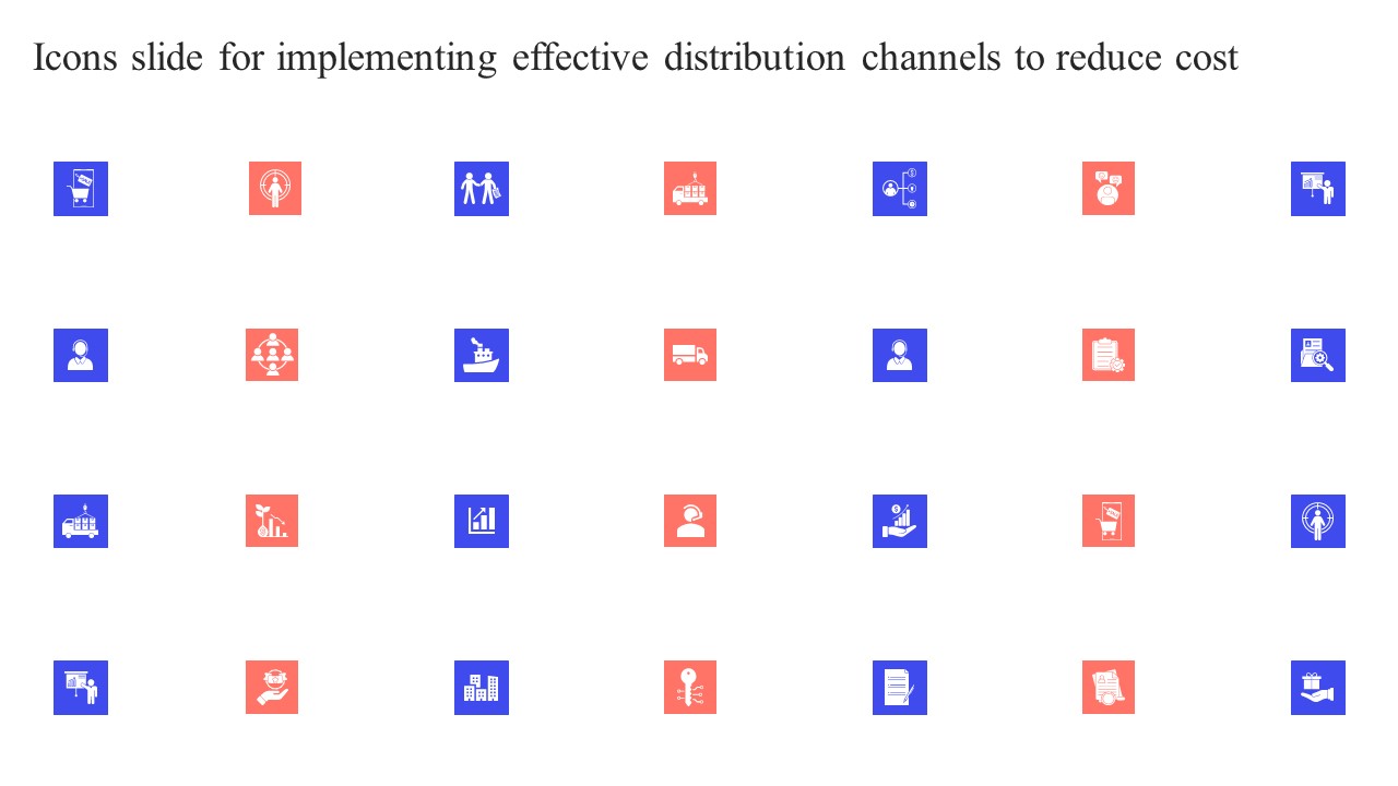 Icons Slide For Implementing Effective Distribution Channels To Reduce Cost Guidelines PDF