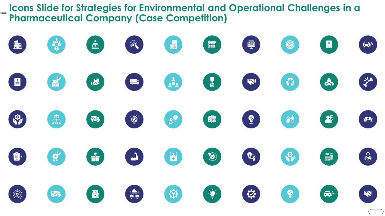 Icons Slide For Strategies For Environmental And Operational Challenges In A Pharmaceutical Company Case Competition Slides PDF