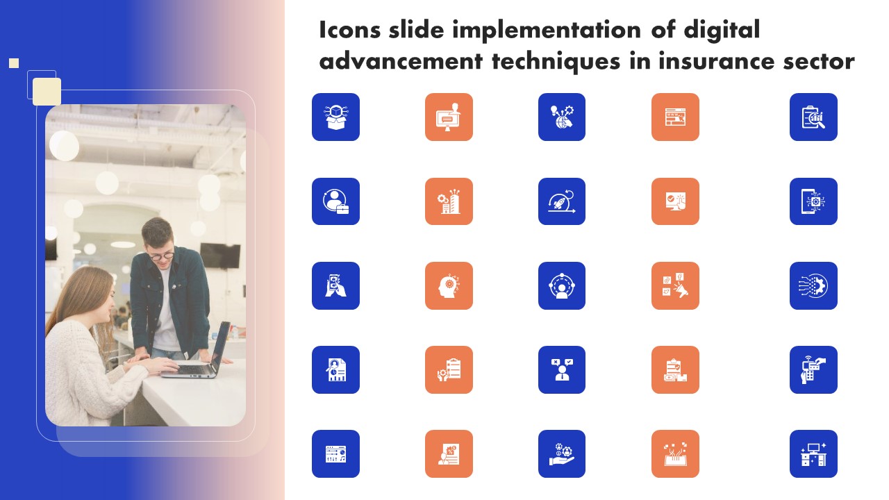 Icons Slide Implementation Of Digital Advancement Techniques In Insurance Sector Ideas PDF