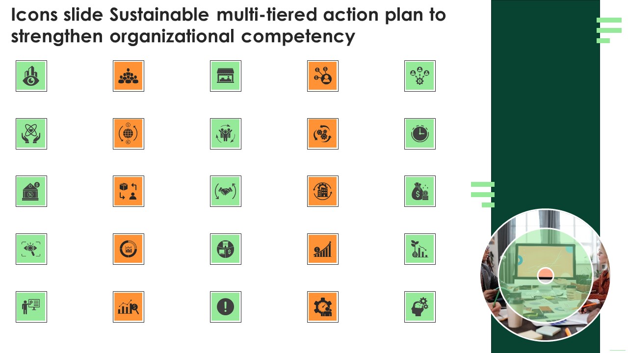 Icons Slide Sustainable Multi Tiered Action Plan To Strengthen Organizational Competency Diagrams PDF