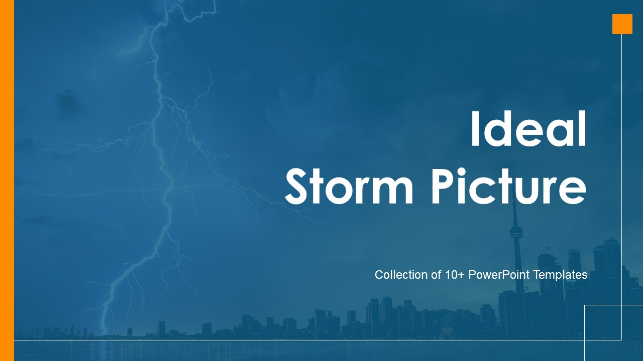 Ideal Storm Picture Ppt PowerPoint Presentation Complete Deck With Slides