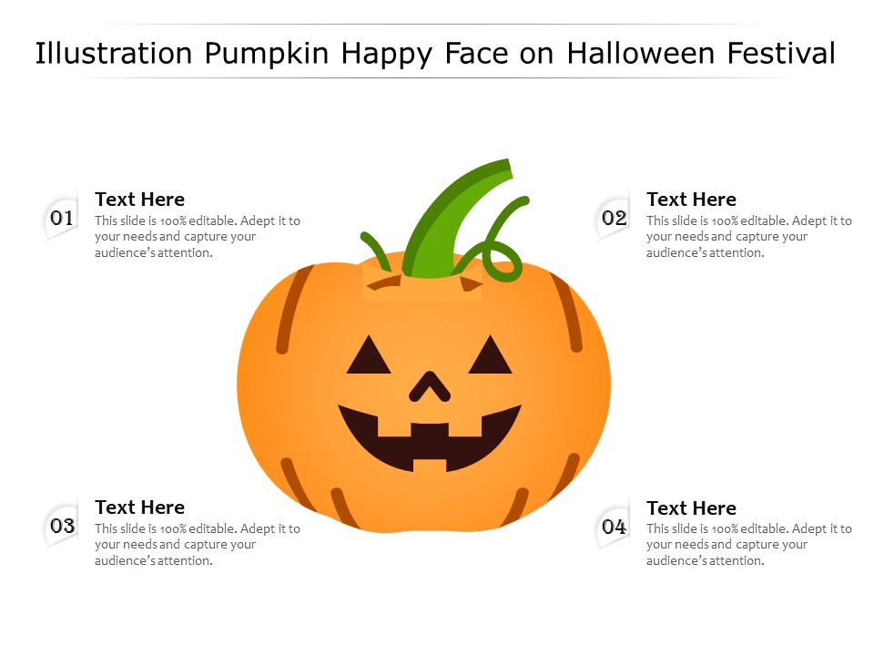Illustration Pumpkin Happy Face On Halloween Festival Ppt PowerPoint Presentation Gallery Background Image PDF