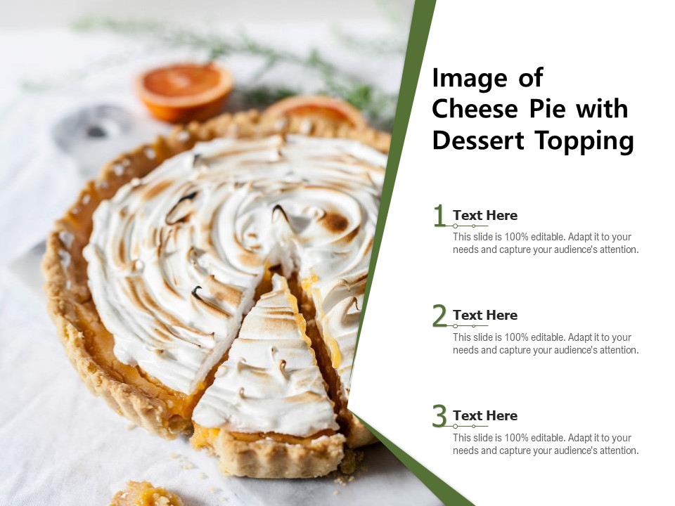 Image Of Cheese Pie With Dessert Topping Ppt Model Skills PDF