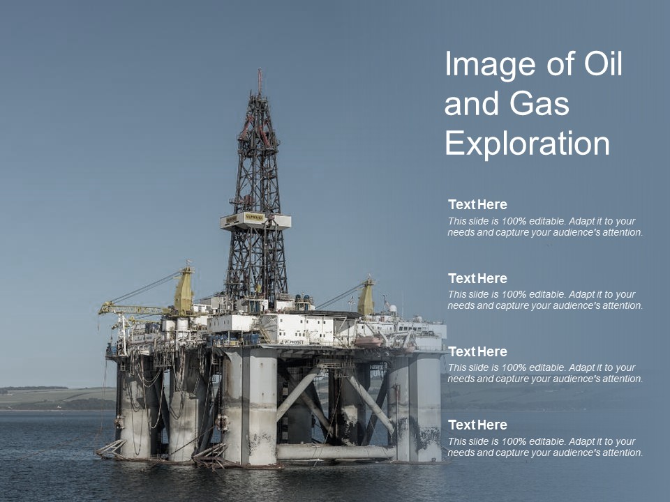 Image Of Oil And Gas Exploration Ppt PowerPoint Presentation Slides Display