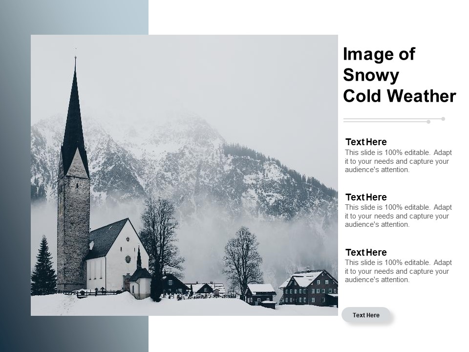 Image Of Snowy Cold Weather Ppt PowerPoint Presentation Layouts Format Ideas
