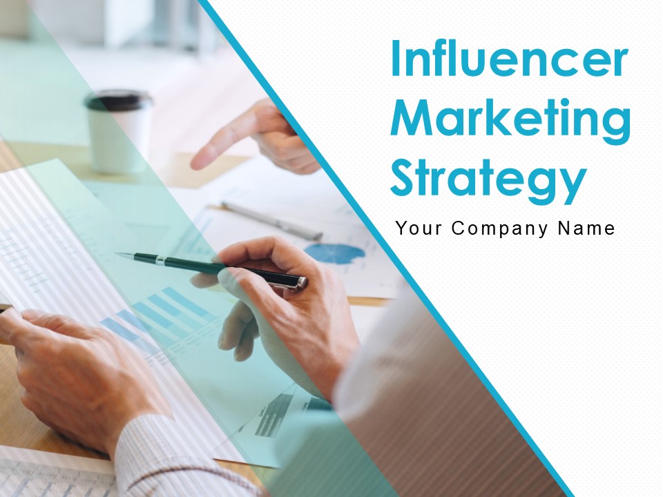 Influencer Marketing Strategy Ppt PowerPoint Presentation Complete Deck With Slides
