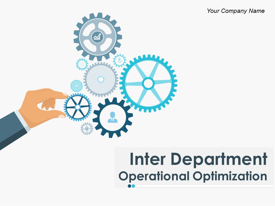 Inter Department Operational Optimization Ppt PowerPoint Presentation Complete Deck With Slides