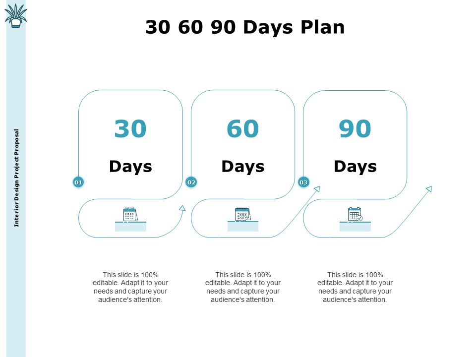 Interior Fitting Proposal 30 60 90 Days Plan Ppt Layouts Pictures PDF