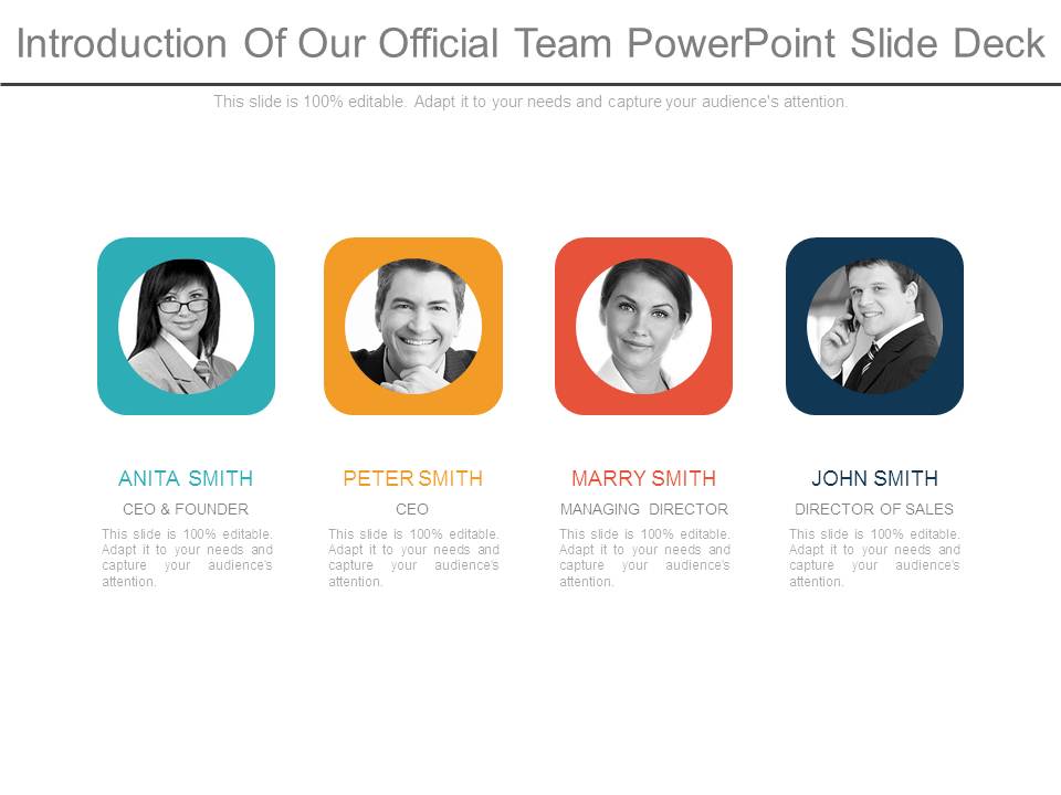 Introduction Of Our Official Team Powerpoint Slide Deck