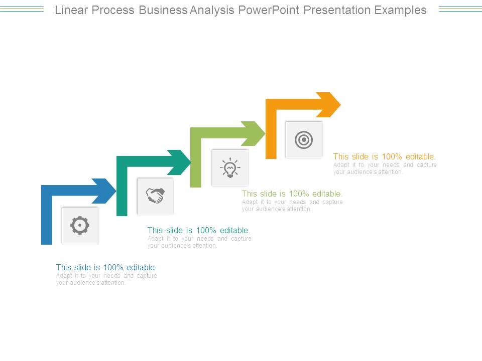 Linear Process Business Analysis Powerpoint Presentation Examples