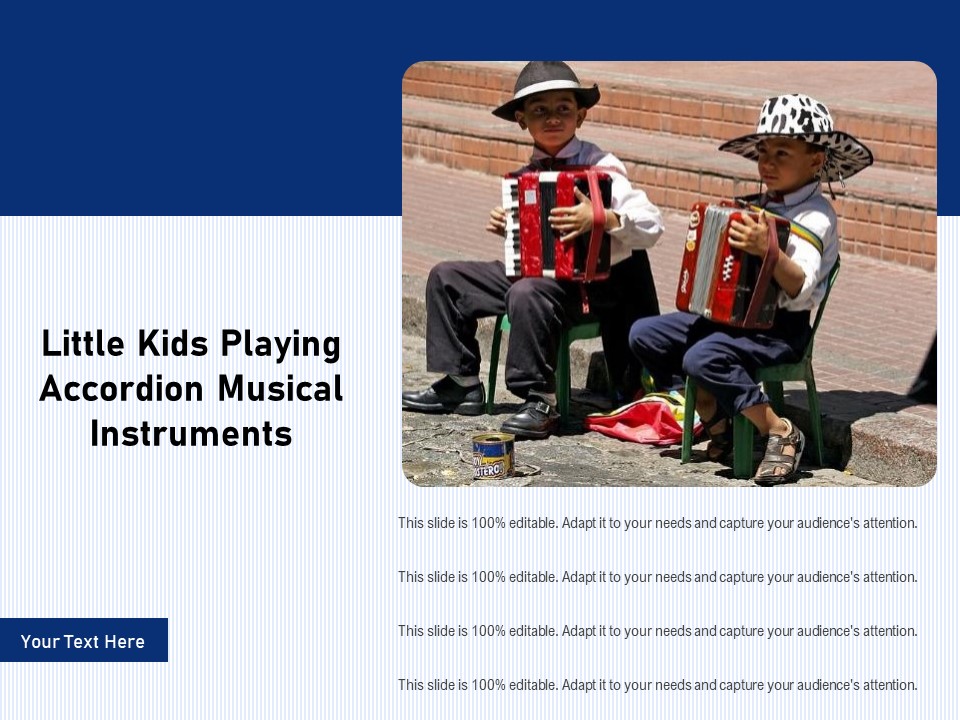 Little Kids Playing Accordion Musical Instruments Ppt PowerPoint Presentation Gallery Visual Aids PDF