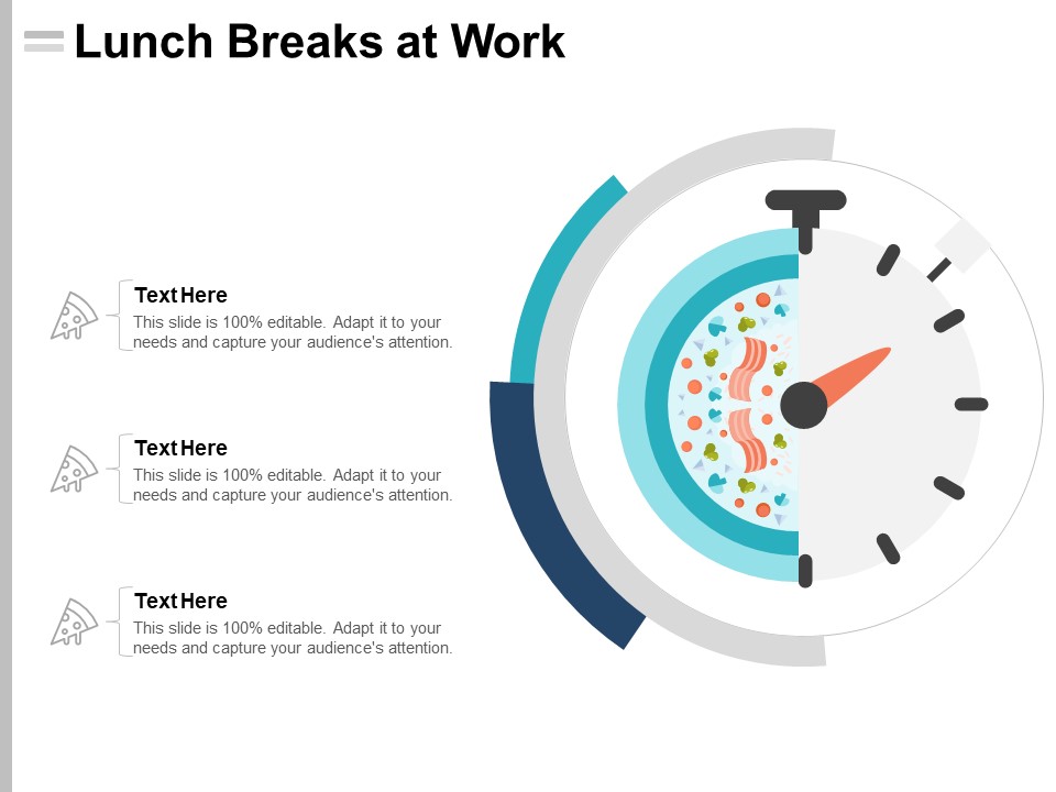 Lunch Breaks At Work Ppt PowerPoint Presentation Professional Guide