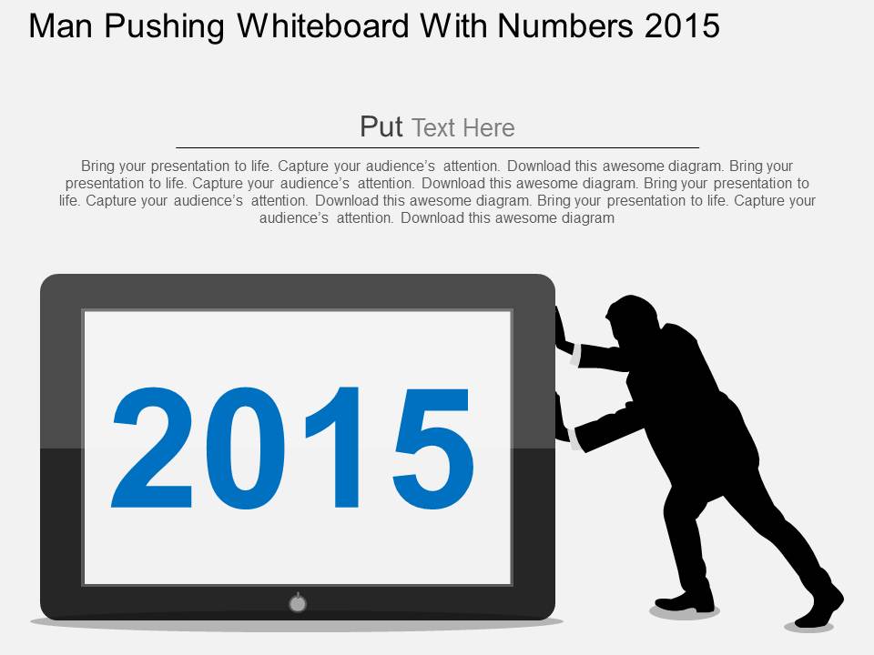 Man Pushing Whiteboard With Numbers 2015 Powerpoint Templates