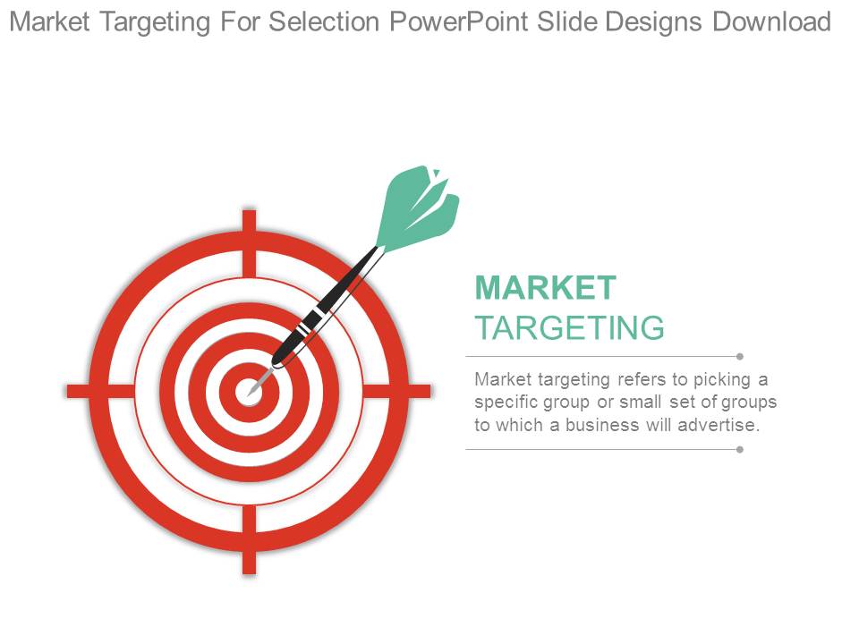 Market Targeting For Selection Powerpoint Slide Designs Download