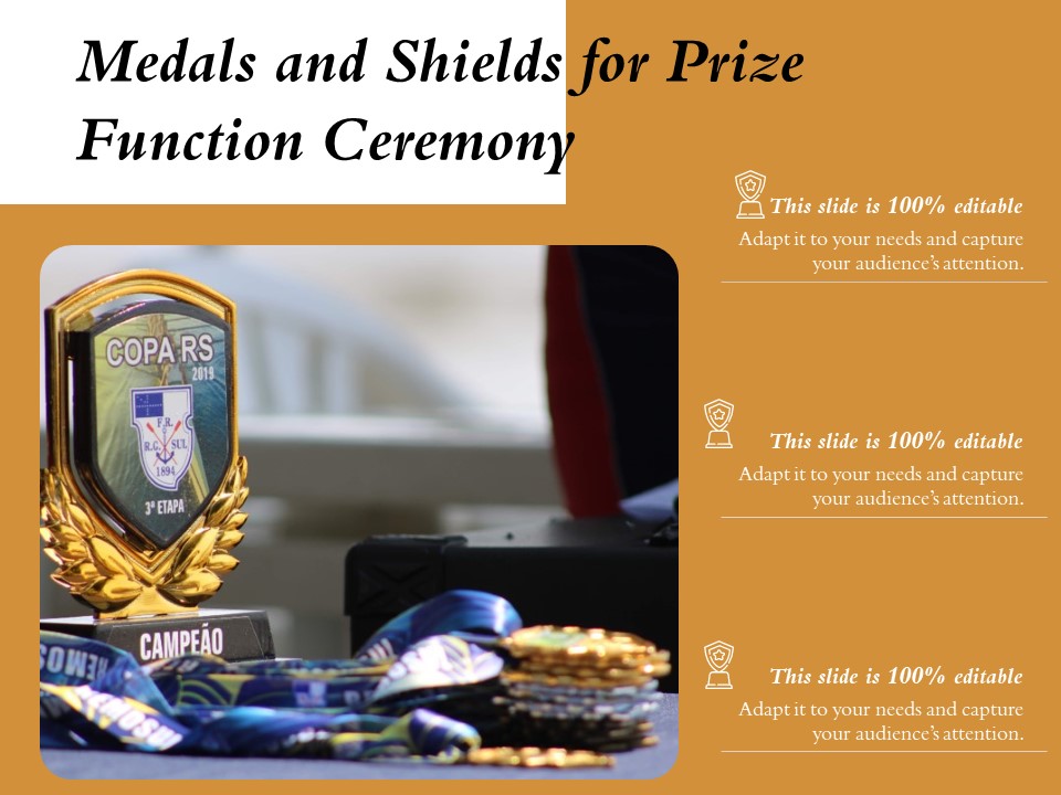 Medals And Shields For Prize Function Ceremony Ppt PowerPoint Presentation Gallery Clipart Images PDF