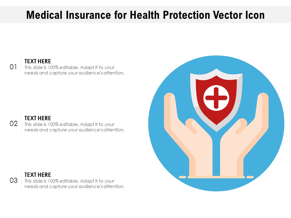 Medical Insurance For Health Protection Vector Icon Ppt PowerPoint Presentation Gallery Show PDF