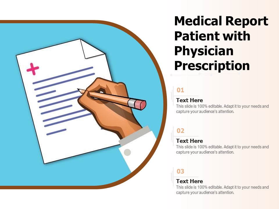 Medical Report Patient With Physician Prescription Ppt PowerPoint Presentation File Background PDF