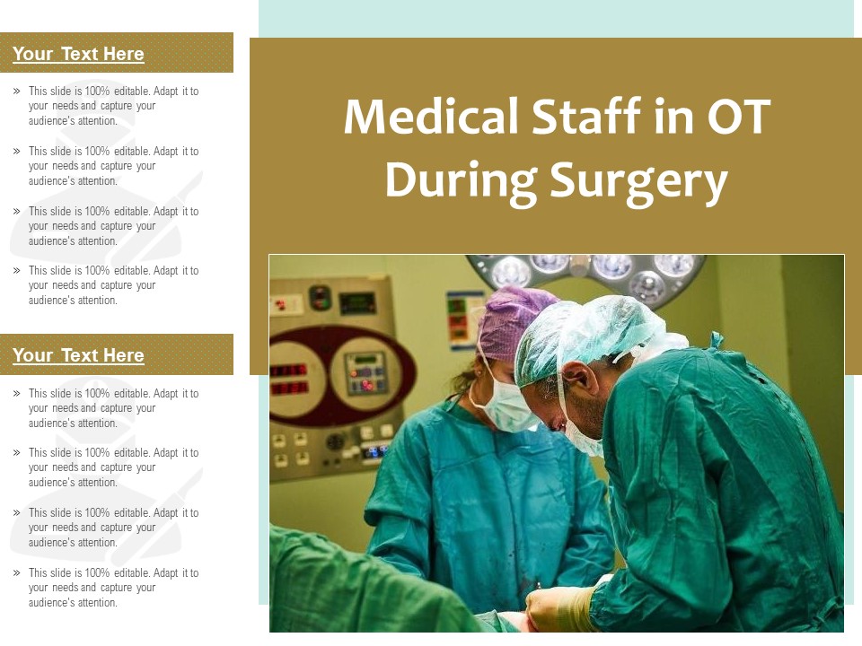 Medical Staff In OT During Surgery Ppt PowerPoint Presentation Show Topics PDF