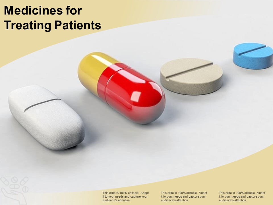 Medicines For Treating Patients Ppt PowerPoint Presentation Show