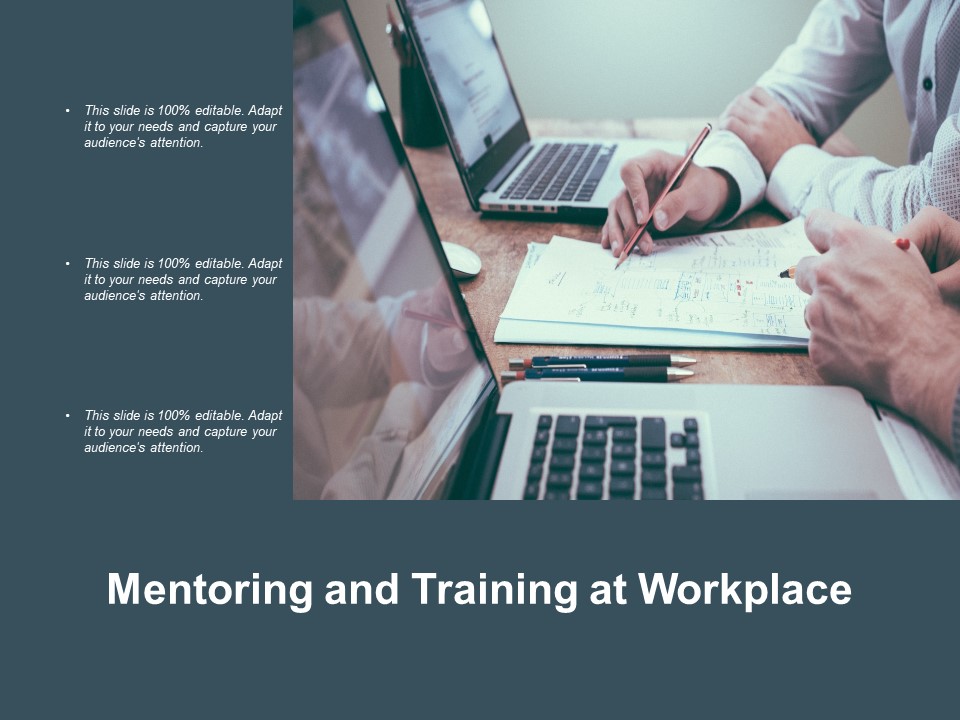 Mentoring And Training At Workplace Ppt PowerPoint Presentation Layouts Background Images