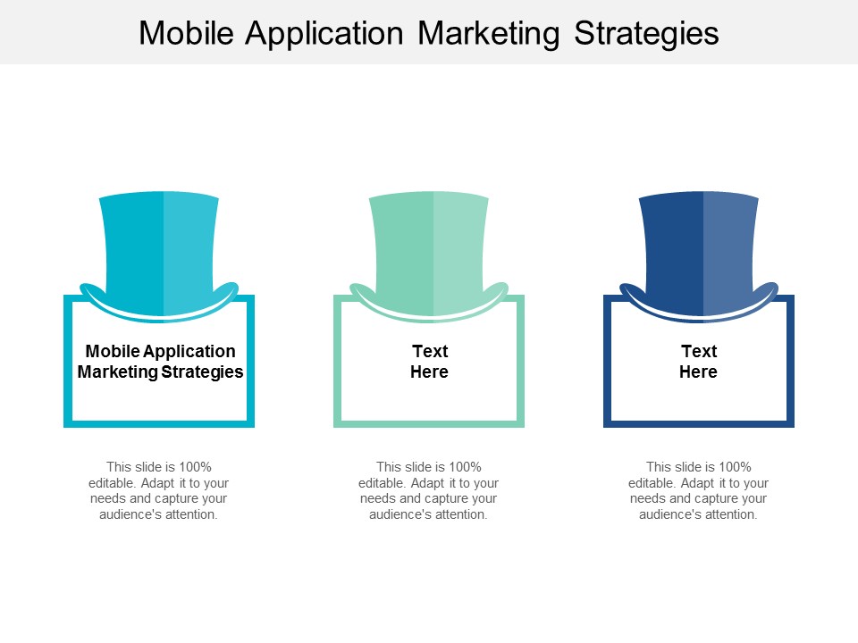 Mobile Application Marketing Strategies Ppt PowerPoint Presentation Pictures Show Cpb