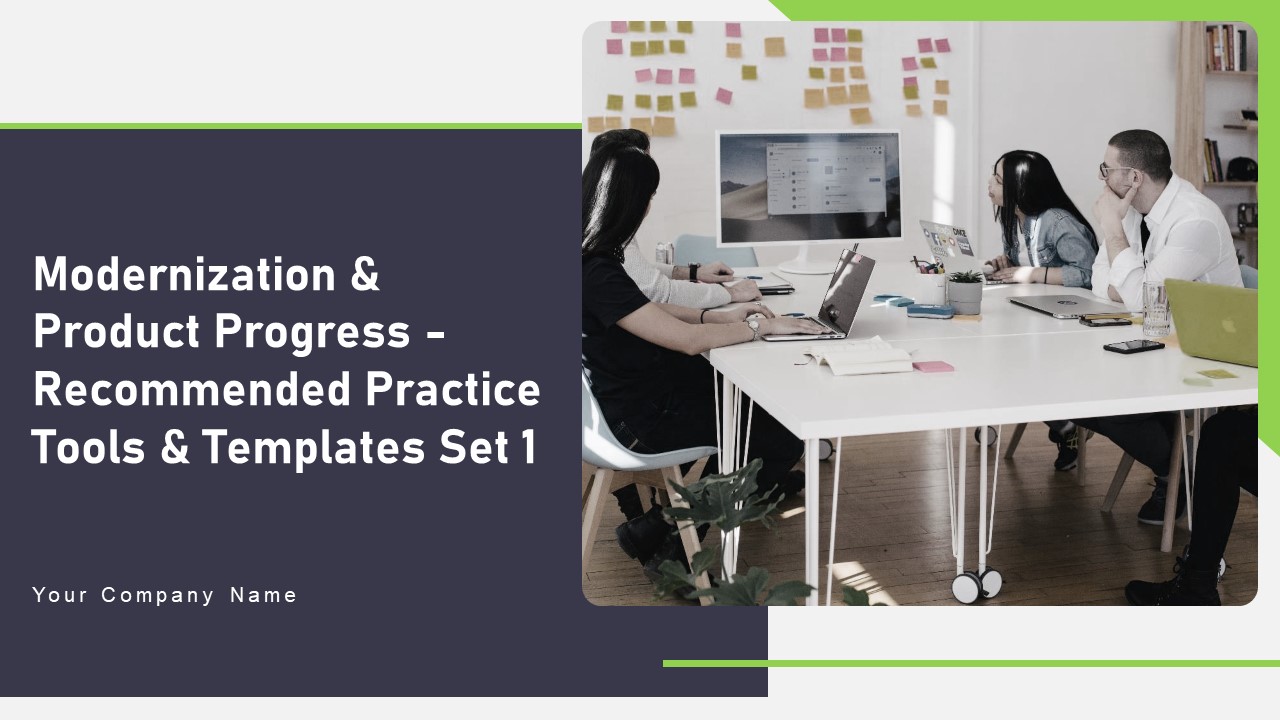 Modernization And Product Progress Recommended Practice Tools And Templates Set 1 Ppt PowerPoint Presentation Complete Deck With Slides