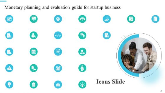 Monetary Planning And Evaluation Guide For Startup Business Ppt PowerPoint Presentation Complete Deck With Slides