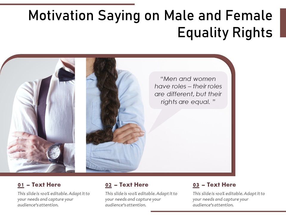 Motivation Saying On Male And Female Equality Rights Ppt PowerPoint Presentation Gallery Maker PDF