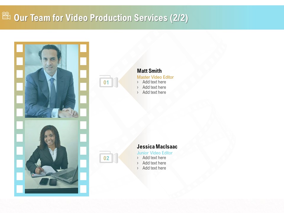 Movie Making Solutions Our Team For Video Production Services Editor Ppt Layouts Maker PDF