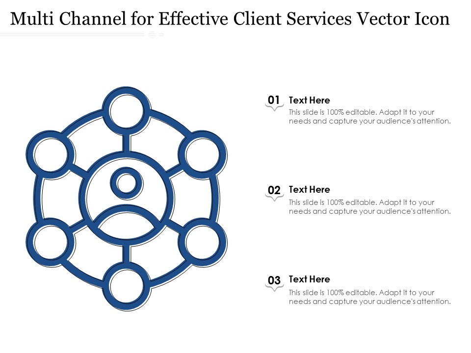 Multi Channel For Effective Client Services Vector Icon Ppt PowerPoint Presentation Slides Infographic Template PDF