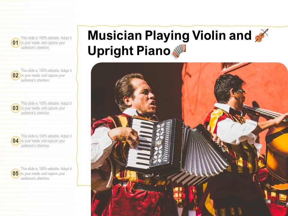 Musician Playing Violin And Upright Piano Ppt PowerPoint Presentation Slides Layout Ideas PDF