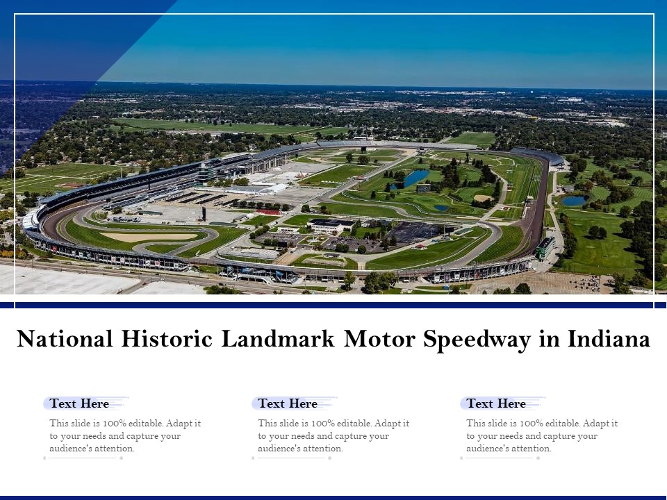 National Historic Landmark Motor Speedway In Indiana Ppt PowerPoint Presentation Visual Aids Styles PDF