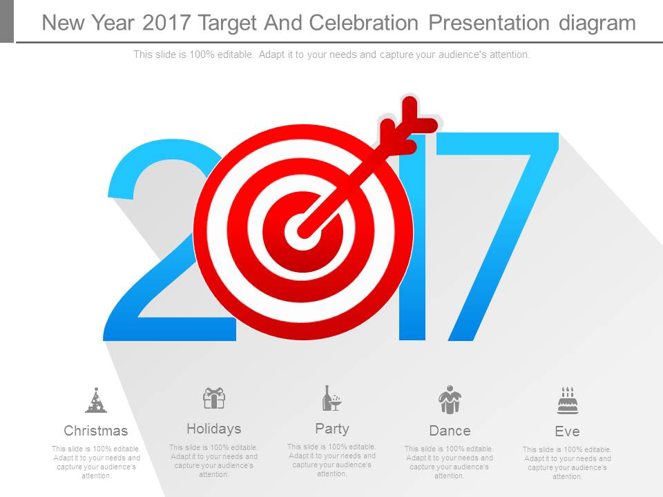 New Year 2017 Target And Celebration Presentation Diagram
