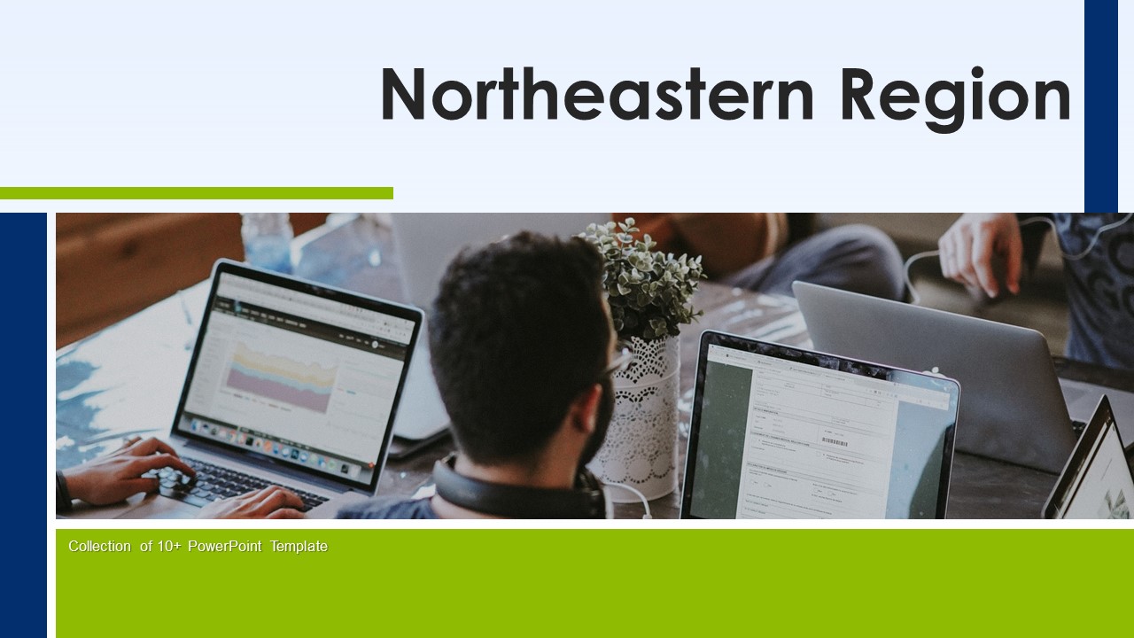 Northeastern Region Ppt PowerPoint Presentation Complete Deck With Slides