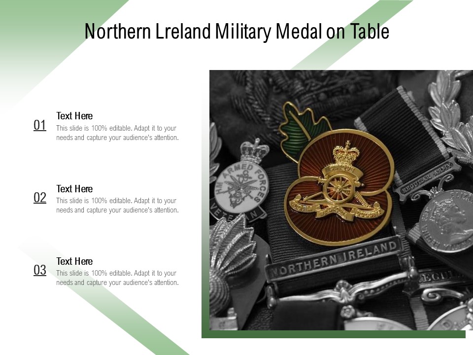 Northern Lreland Military Medal On Table Ppt PowerPoint Presentation Gallery Slide PDF