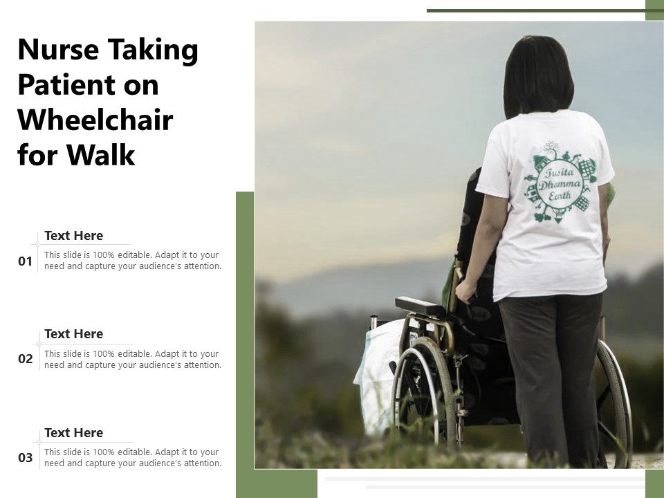 Nurse Taking Patient On Wheelchair For Walk Ppt PowerPoint Presentation File Designs PDF
