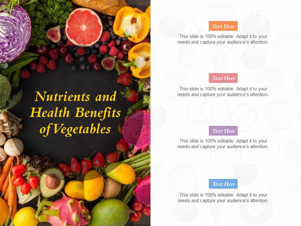Nutrients And Health Benefits Of Vegetables Ppt PowerPoint Presentation Icon Design Ideas