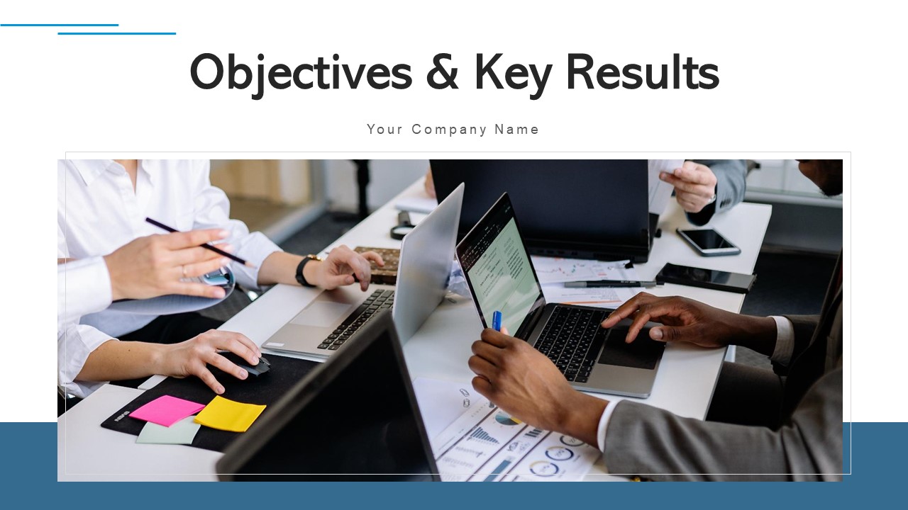 Objectives And Key Results Strategy And Corporate Ppt PowerPoint Presentation Complete Deck With Slides