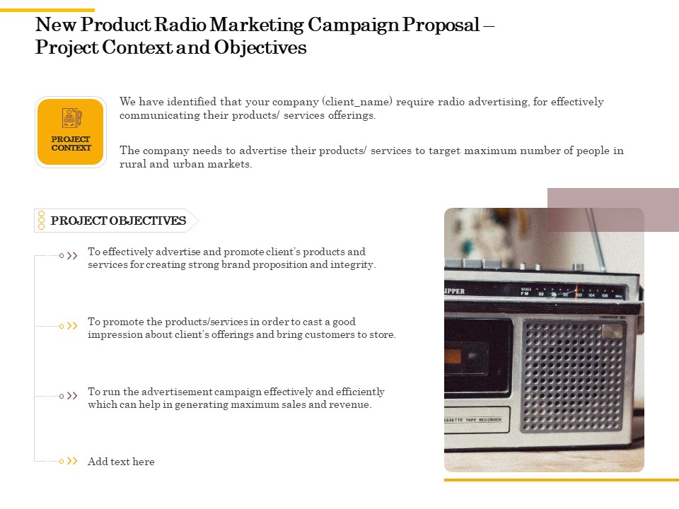 Offline Promotional Strategy For New Product Radio Marketing Campaign Proposal Project Context And Objectives Graphics PDF