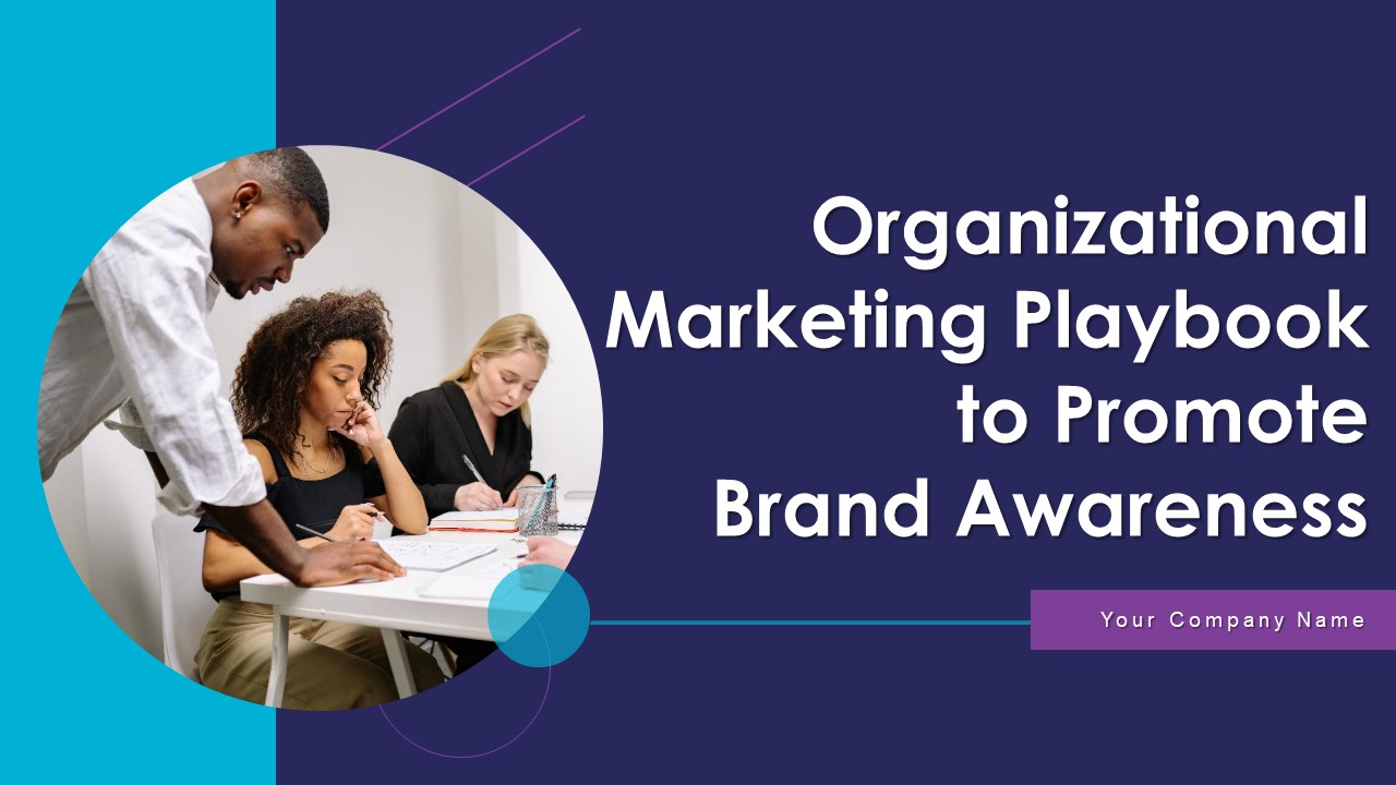 Organizational Marketing Playbook To Promote Brand Awareness Ppt PowerPoint Presentation Complete Deck With Slides