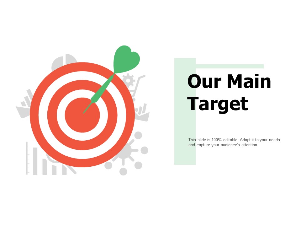 Our Main Target Success Ppt PowerPoint Presentation Infographic Template Objects