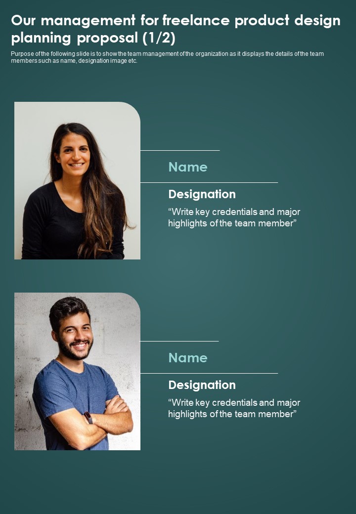Our Management For Freelance Product Design Planning Proposal One Pager Sample Example Document