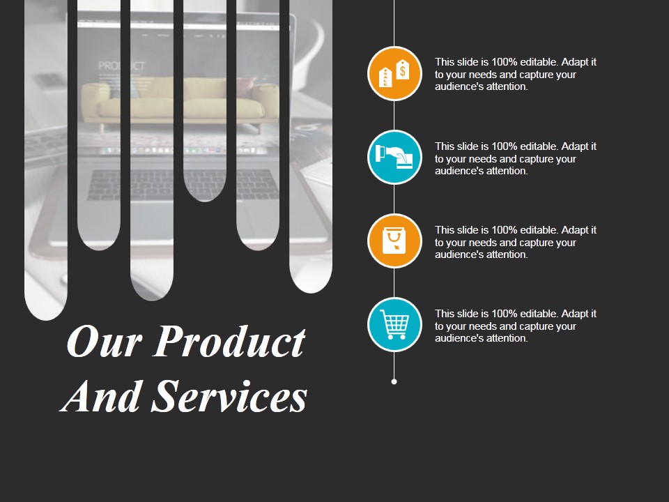 Our Product And Services Template 2 Ppt PowerPoint Presentation Layouts Visual Aids