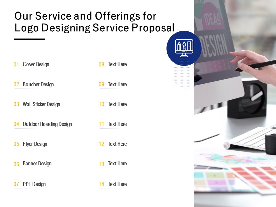 Our Service And Offerings For Logo Designing Service Proposal Ppt PowerPoint Presentation Model Clipart