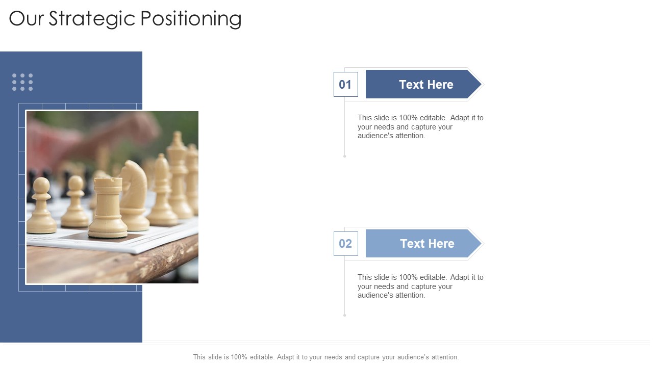 Our Strategic Positioning Startup Business Strategy Ppt Model Guide PDF