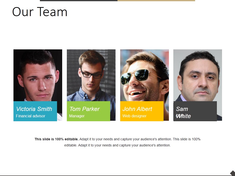 Our Team Ppt PowerPoint Presentation Ideas Background Designs