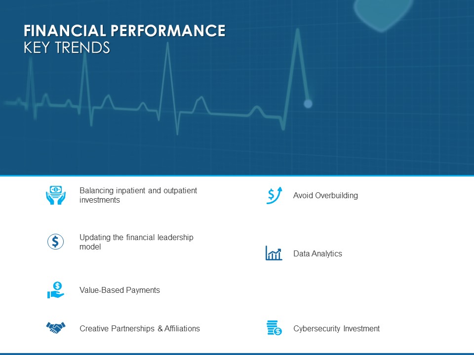 Overview Healthcare Business Management Financial Performance Key Trends Infographics PDF