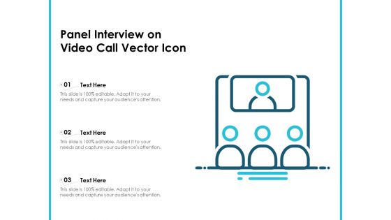Panel Interview On Video Call Vector Icon Ppt PowerPoint Presentation Icon Slides PDF